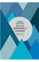 Skills of Management and Leadership