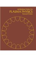 Introduction to Plasma Physics