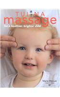 Tui Na Massage for a Healthier and Brighter Child
