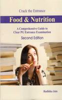 Crack the Entrance Food & Nutrition (A Comprehensive Guide to Clear PG Entrance Examination)