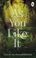 As You Like It