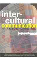 Intercultural Communication: An Advanced Resource Book