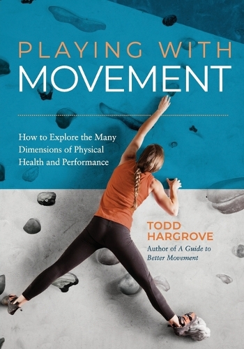 Playing With Movement