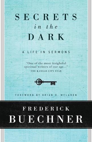 Secrets In The Dark: A Life In Sermons(English)