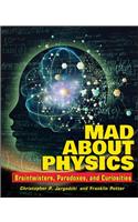 Mad about Physics