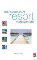 The Business of Resort Management
