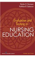 Evaluation and Testing in Nursing Education