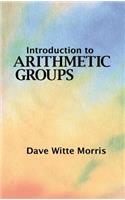 Introduction to Arithmetic Groups