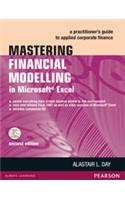 Mastering Financial Modelling in Microsoft Excel: A practitionerâ€™s guide to applied corporate finance, 2e