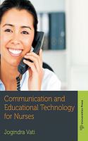 Communication And Educational Technology For Nurses