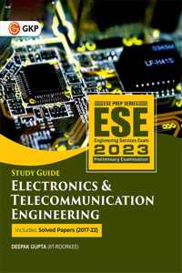 UPSC ESE 2023 Electronics & Telecommunication Engineering - Guide by Deepak Gupta
