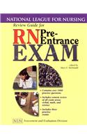 Review Guide for RN Pre-entrance Exam (National League for Nursing Series)