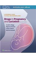 Drugs in Pregnancy and Lactation