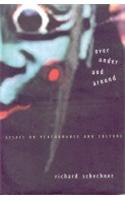 Over, Under and Around Essays in Performance and Culture