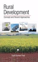 Rural Development Concept And Recent Approaches