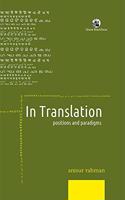 In Translation : Positions and Paradigms