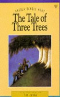 The Tale of Three Trees - A Traditional Folktale