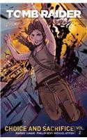 Tomb Raider Volume 2: Choice and Sacrafice