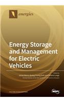 Energy Storage and Management for Electric Vehicles