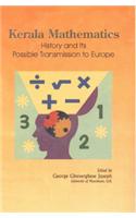 Kerala Mathematics: History and Its Possible Transmission to Europe