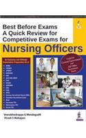 Best Before Exams - A Quick Review for Competitive Exams for Nursing Officers