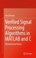 Verified Signal Processing Algorithms in MATLAB and C