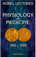 Nobel Lectures in Physiology or Medicine 1991-1995