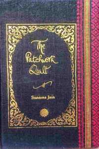 The Patchwork Quilt by Sunaina Jain