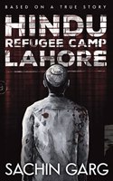 Hindu Refugee Camp, Lahore