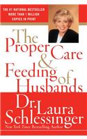 Proper Care and Feeding of Husbands