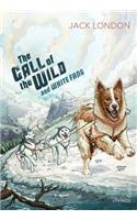 Call of the Wild and White Fang