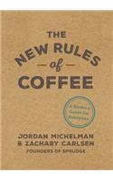 New Rules of Coffee