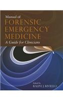 Manual of Forensic Emergency Medicine