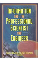 Information And The Professional Scientist And Engineer