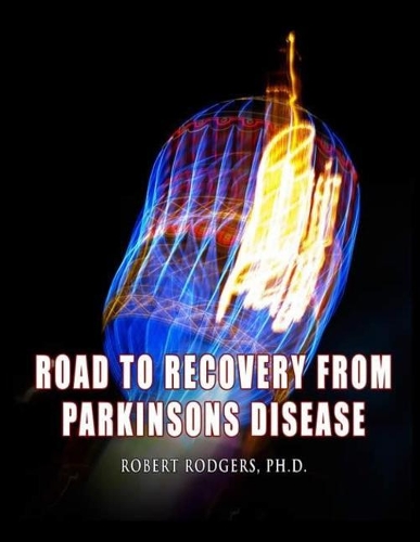 Road to Recovery from Parkinsons Disease