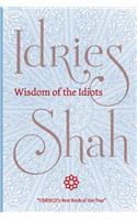 Wisdom of the Idiots (Pocket Edition)