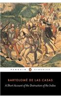 A Short Account of the Destruction of the Indies
