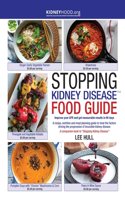 Stopping Kidney Disease Food Guide