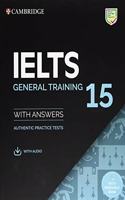Ielts 15 General Training Student's Book with Answers with Audio with Resource Bank