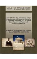 Ernest Kreher et al., Trustees of Tampa Shipbuilding and Engineering Company, a Dissolved Corporation, U.S. Supreme Court Transcript of Record with Supporting Pleadings