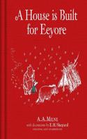 Winnie-The-Pooh: A House Is Built for Eeyore