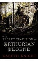 Secret Tradition in Arthurian Legend