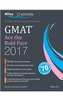 Wiley's GMAT Ace the Bold Face 2017