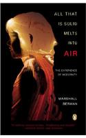 All That Is Solid Melts Into Air