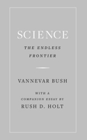 Science, the Endless Frontier