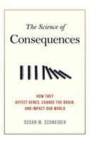 The Science of Consequences