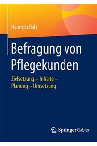 Befragung von Pflegekunden