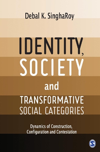 Identity, Society and Transformative Social Categories