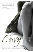 Envy. Kathryn Harrison