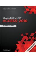 Shelly Cashman SeriesA® MicrosoftA® Office 365 & Access 2016
